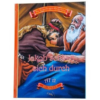 Regenbogen Kinderbibel Jakob schlägt sich durch