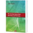 Buch Die Auslegungspredigt mit Fokus auf Christus