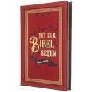 Buch von Donald S. Whitney Mit der Bibel beten