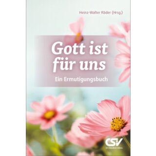 Buch Gott ist für uns von Heinz-Walter Räder