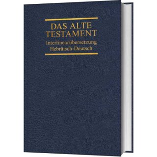 Bibel Interlinearübersetzung Altes Testament hebräisch deutsch Band 5