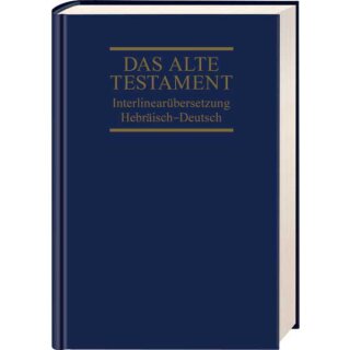 Bibel Interlinearübersetzung Altes Testament hebräisch deutsch Band 1