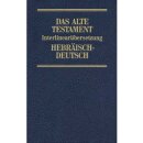 Bibel Interlinearübersetzung Altes Testament...