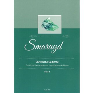 Smaragd Christliche Gedichte Band 4
