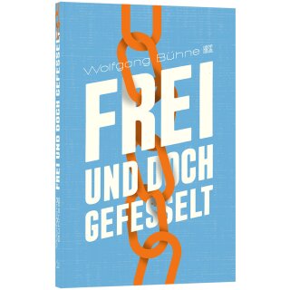 Buch Frei und doch gefesselt