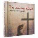 CD Vor deinem Kreuz