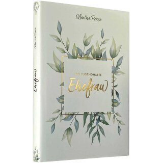 Buch Die tugendhafte Ehefrau