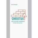 Buch Christus das alleinige Fundament für Glaube,...