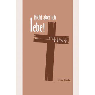 Buch Nicht aber ich lebe!
