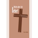 Buch Nicht aber ich lebe!