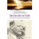 Buch Aber bei dir ist Licht