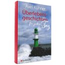 Andachtsbuch Überlebensgeschichten für jeden Tag