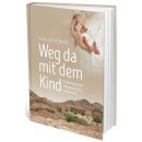 Buch Weg da mit dem Kind