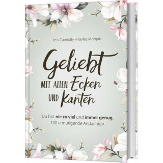 Andachtsbuch Geliebt Mit allen Ecken und Kanten