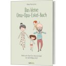 Das kleine Oma Opa Enkel Buch