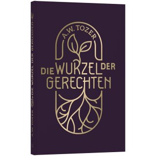 Buch Die Wurzel der Gerecheten