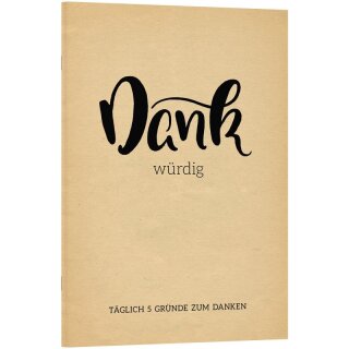Notizheft Dankwürdig