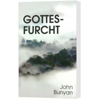 Buch Gottesfurcht von John Bunyan