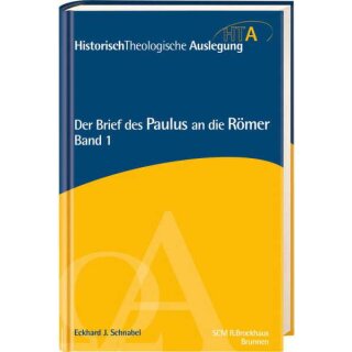 Buch Auslegung des Briefes des Paulus an die Römer Kapitel 1 bis 5