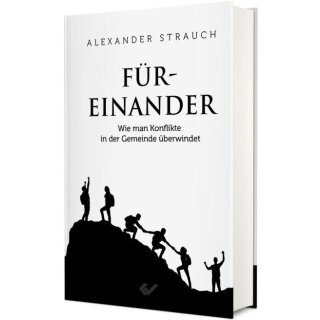 Buch Füreinander Konflikte in der Gemeinde überwinden