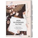 Buch Dein blühender Alltag