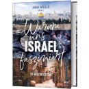Buch Warum uns Israel fasziniert
