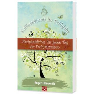 Buch Kaffeepausen im Frühjahr Andachten für den Frühling