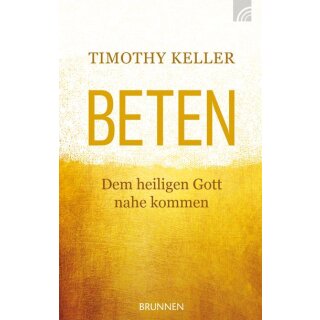 Buch Beten Dem heiligen Gott nahe kommen