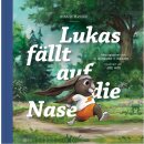 Kinderbuch Lukas fällt auf die Nase