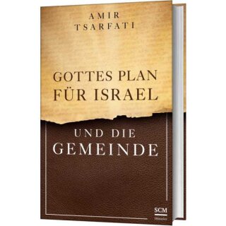 Buch Gottes Plan für Israel und die Gemeinde