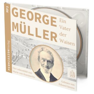 MP3 CD Georg Müller Ein Vater der Waisen
