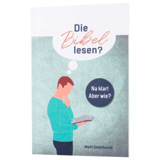Buch Die Bibel lesen Naklar aber wie
