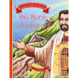 Regenbogen Kinderbibel Die Bergpredigt