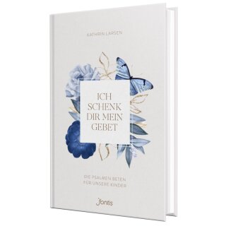 Buch Ich schenk dir mein Gebet