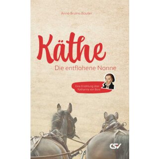 Buch Käthe die entflohene Nonne
