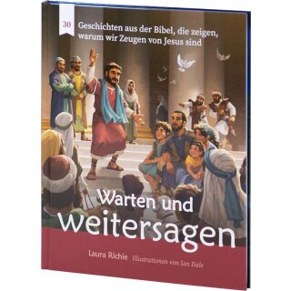Kinderbuch Warten und weitersagen