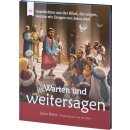 Kinderbuch Warten und weitersagen