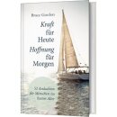 Andachtsbuch Kraft für heute Hoffnung für morgen