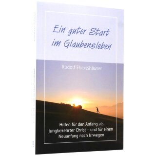 Buch Ein guter Start ins Glaubensleben
