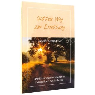 Gottes Weg zur Errettung