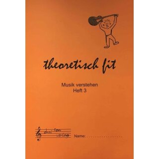 Notenheft Theoretisch fit Heft 3