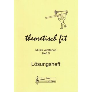 Lösungsheft zu Theoretisch fit Heft 5