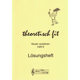 Lösungsheft zu Theoretisch fit Heft 6