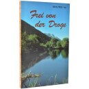 Frei von der Droge