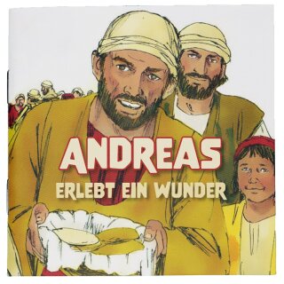 Mini Bibelgeschichten Ndreas erlebt ein Wunder
