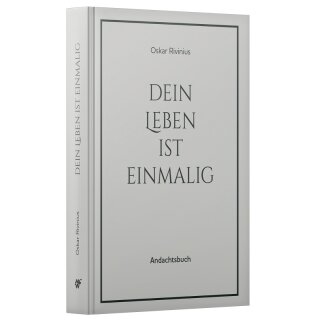 Andachtsbuch Dein Leben ist einmalig