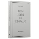 Andachtsbuch Dein Leben ist einmalig