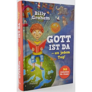 Gott ist da - an jedem Tag!