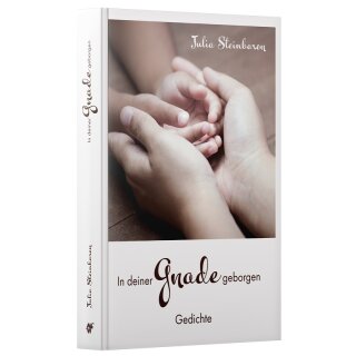 In deiner Gnade geborgen