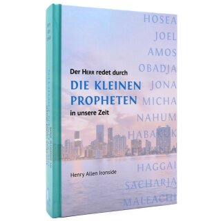 Der Herr redet durch die Kleinen Propheten in unsere Zeit